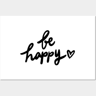 Be Happy Heart <3 Posters and Art